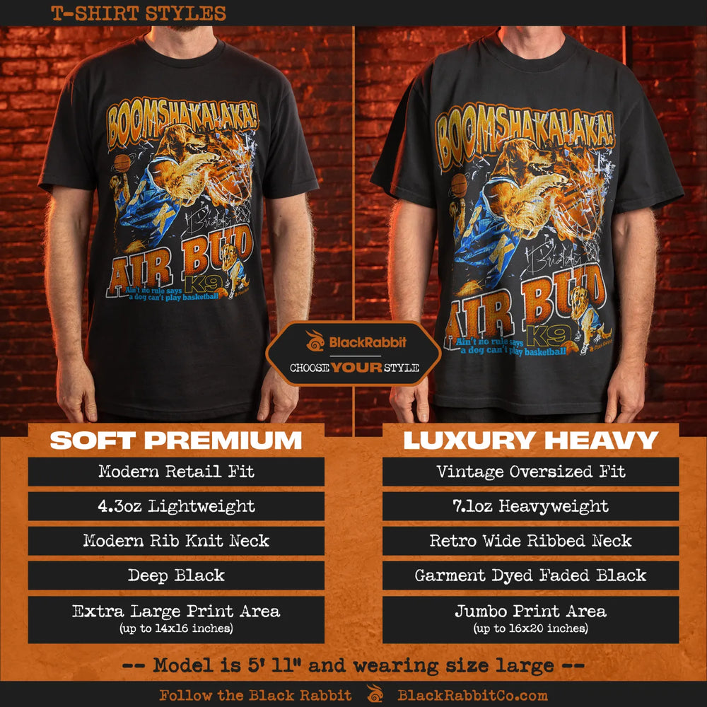 A comparison of two black t-shirt styles with a ’Boomshakalaka! Air Bud K9’’ graphic.