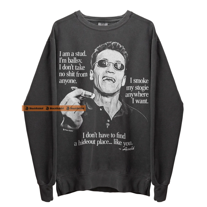Gray sweatshirt with Arnold Schwarzenegger graphic.