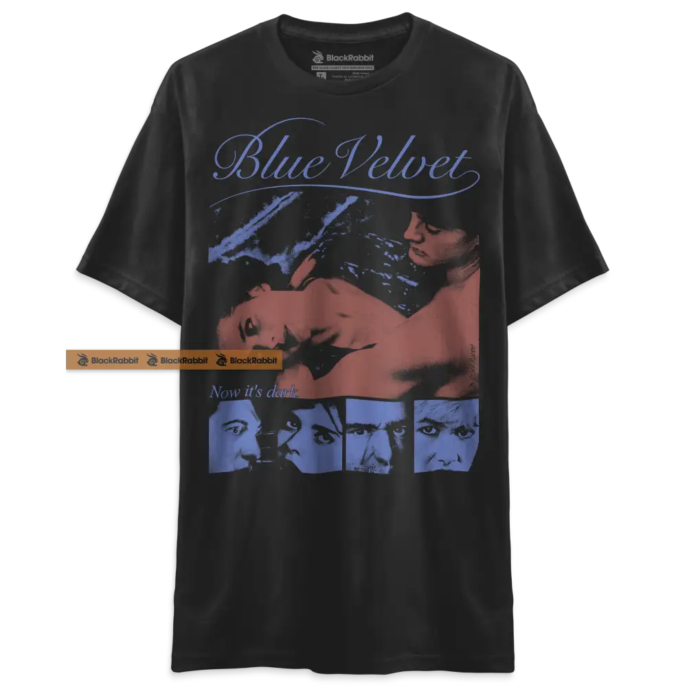 Blue Velvet Now It’s Dark 80s Retro Vintage Unisex