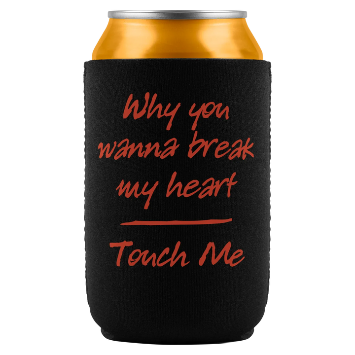 Black fabric insulated can cooler with orange cursive text snugly fits golden can perfect dusk till dawn titty twister conversation starter