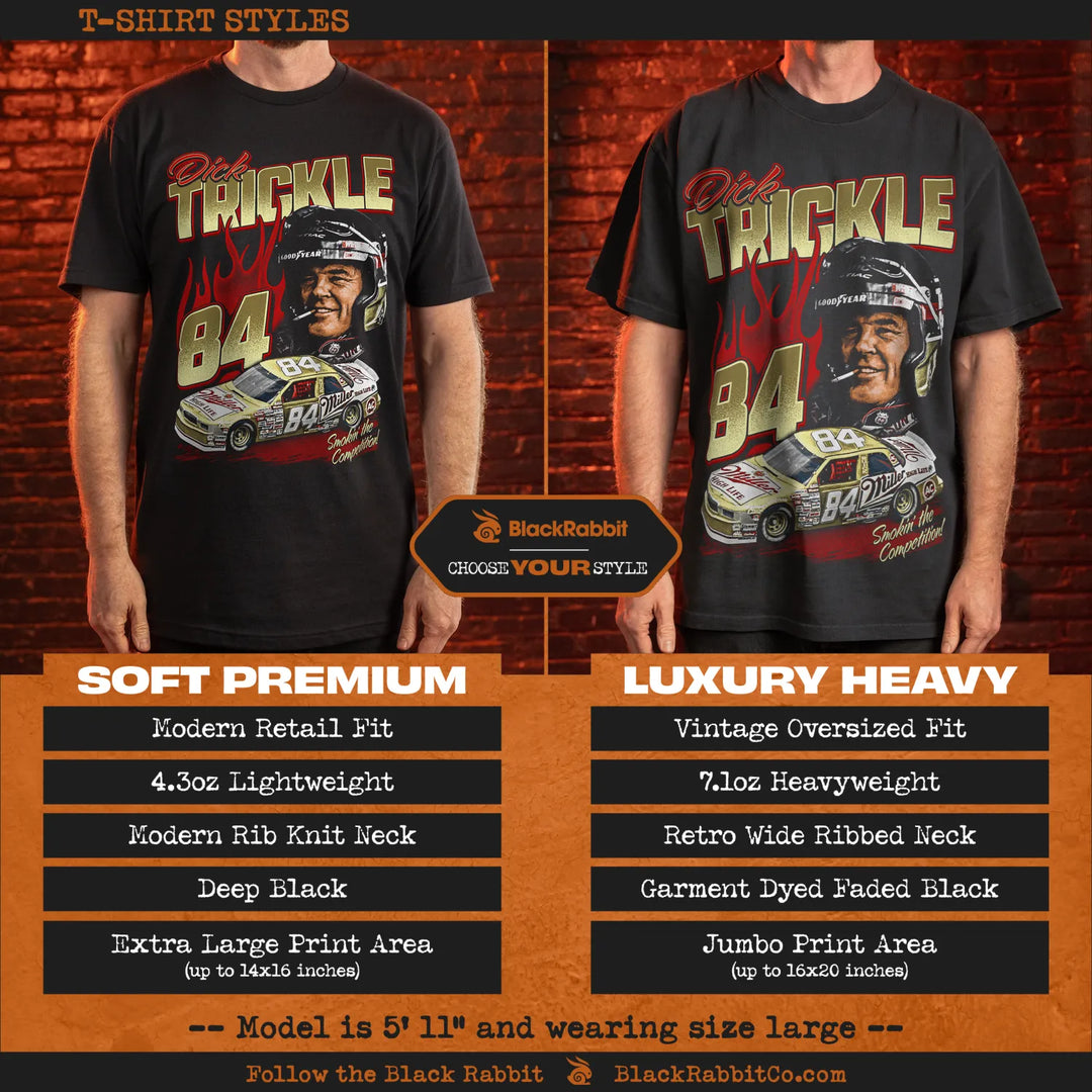 Two black T-shirts with a ’Dick Trickle 84’’ racing design, available in soft premium or luxury heavy styles.