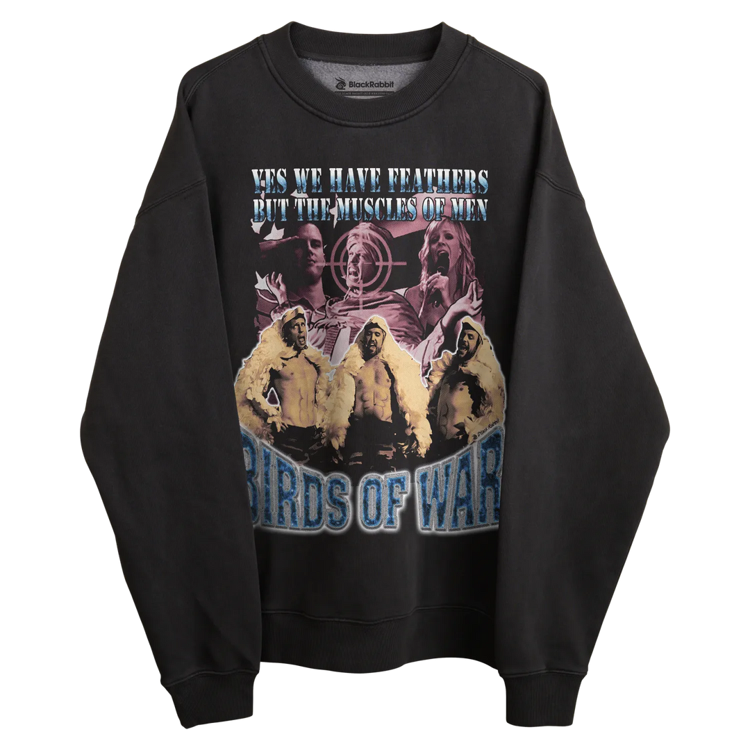 Black crewneck sweatshirt with graphic design of birds and text ’yes we have feathers but the muscles are real’ by birds of war.