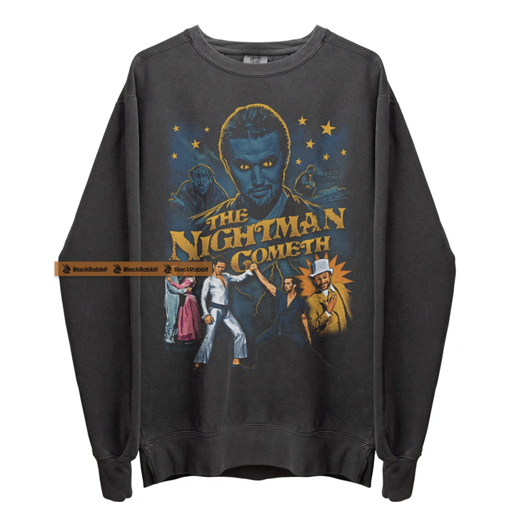 Gray sweatshirt with ’The Nightman Cometh’ graphic.