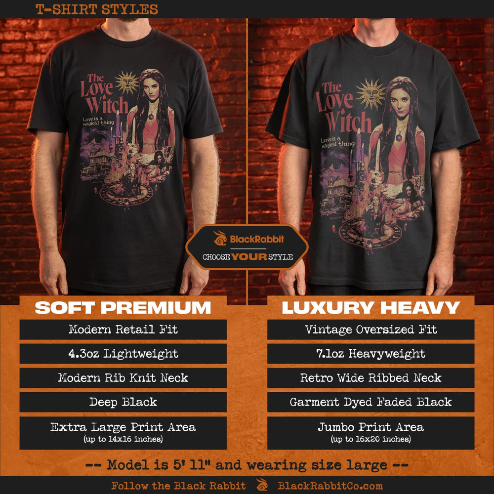 A side-by-side comparison of two black t-shirt styles, ’Soft Premium’ and ’Luxury Heavy’, each featuring ’The Love Witch’ graphic.