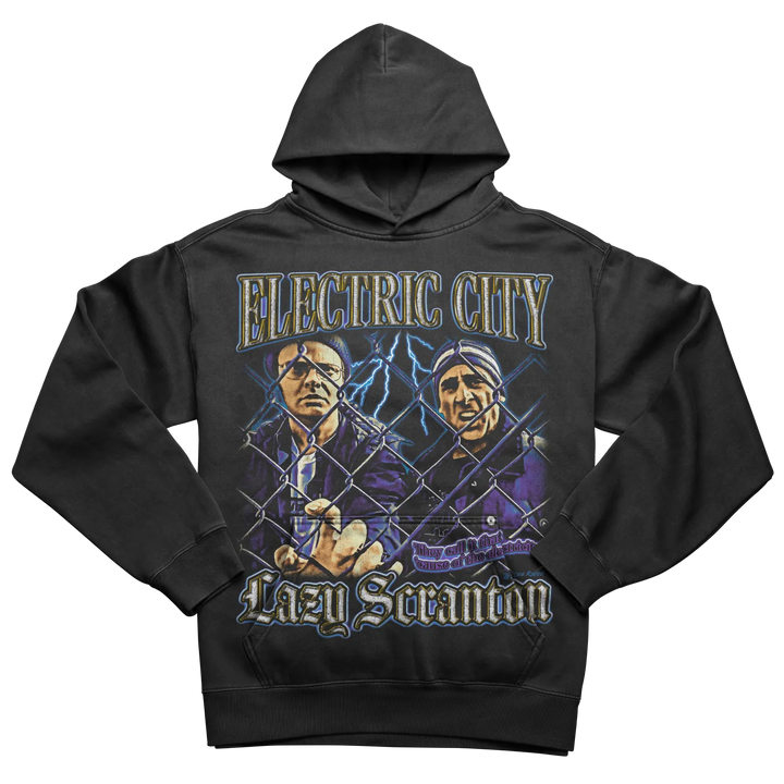 Black hooded sweatshirt with ’Electric City’ and ’Lazy Scranton’ text and an image of two men behind a chain-link fence.