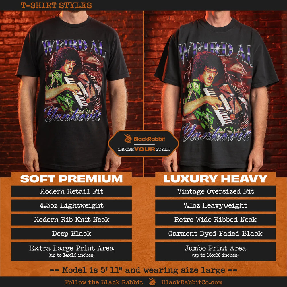 A comparison of two ’Weird Al’ Yankovic graphic t-shirt styles: Soft Premium and Luxury Heavy.
