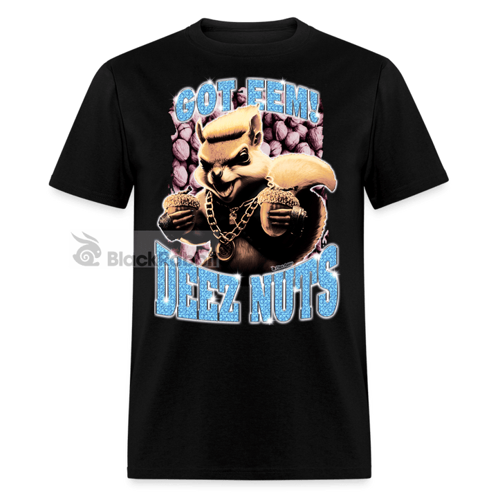 Deez Nuts Got Eem! Gangster Squirrel Got Em Nutz Meme Unisex Classic T-Shirt - black