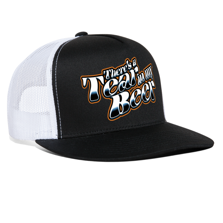 There's A Tear In My Beer Trucker Hat 2 - black/white